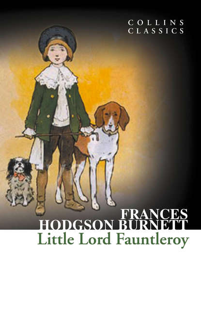 Скачать книгу Little Lord Fauntleroy