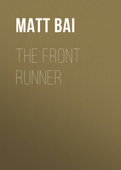 Скачать книгу The Front Runner