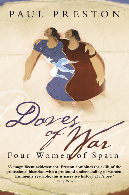Скачать книгу Doves of War: Four Women of Spain