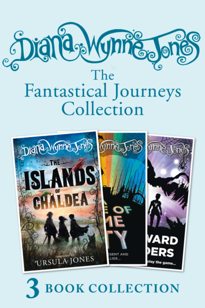 Скачать книгу Diana Wynne Jones’s Fantastical Journeys Collection