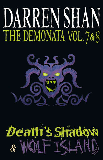 Скачать книгу Volumes 7 and 8 - Death’s Shadow/Wolf Island