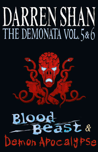 Скачать книгу Volumes 5 and 6 - Blood Beast/Demon Apocalypse