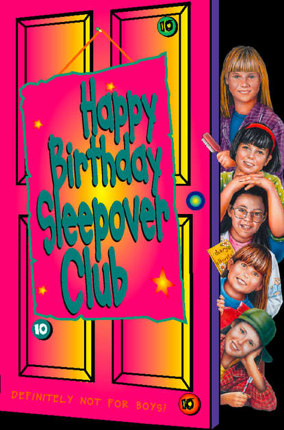 Скачать книгу Happy Birthday, Sleepover Club