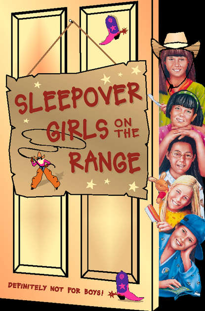 Скачать книгу Sleepover Girls on the Range