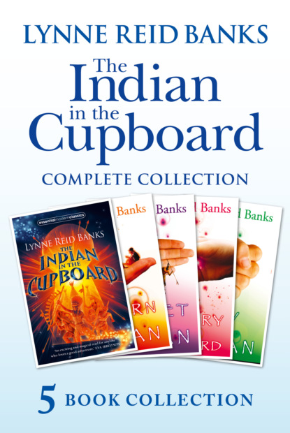 Скачать книгу The Indian in the Cupboard Complete Collection