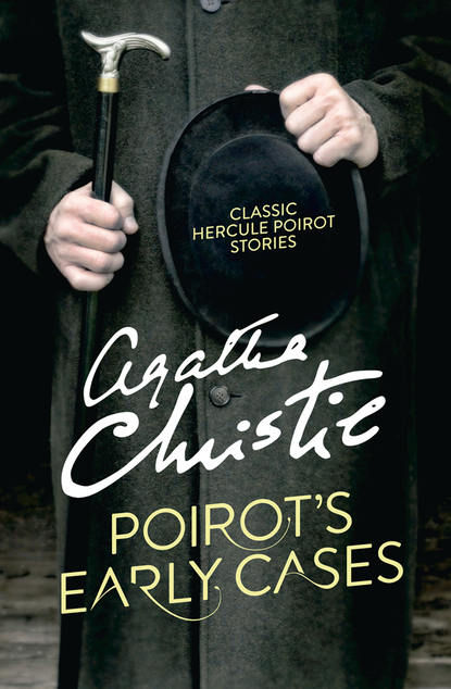 Скачать книгу Poirot’s Early Cases