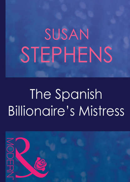 Скачать книгу The Spanish Billionaire's Mistress