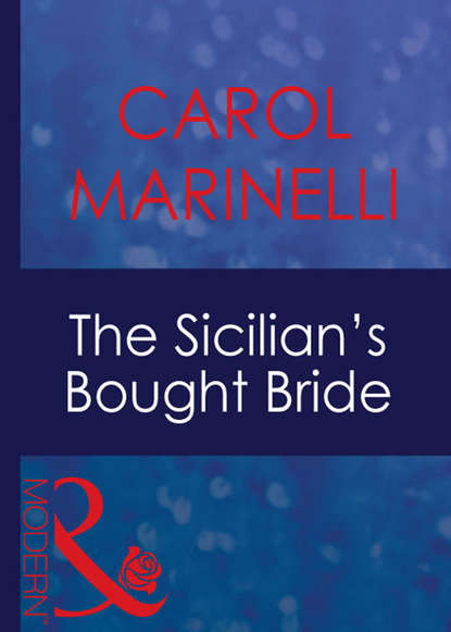 Скачать книгу The Sicilian's Bought Bride