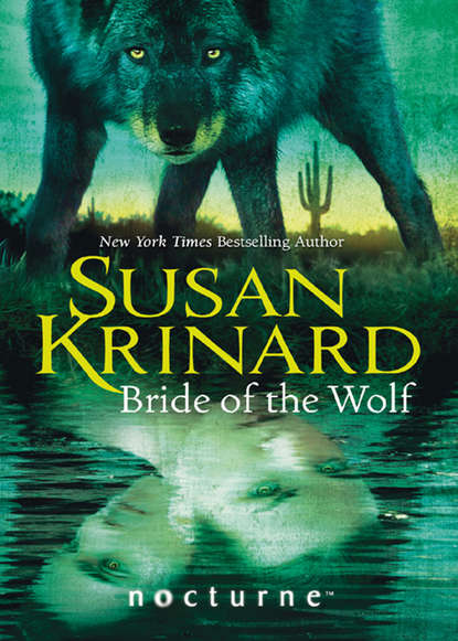 Скачать книгу Bride of the Wolf