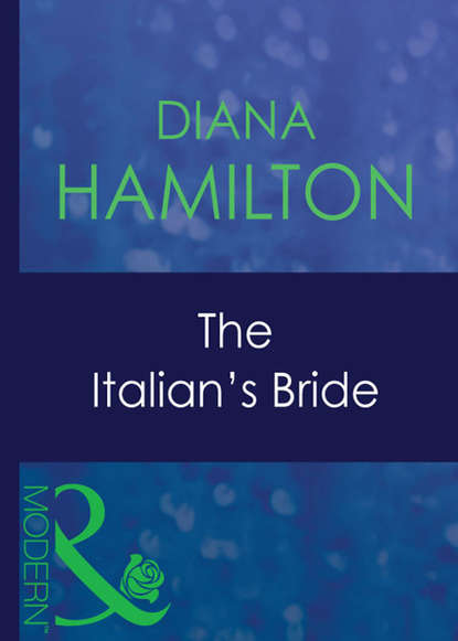 Скачать книгу The Italian's Bride