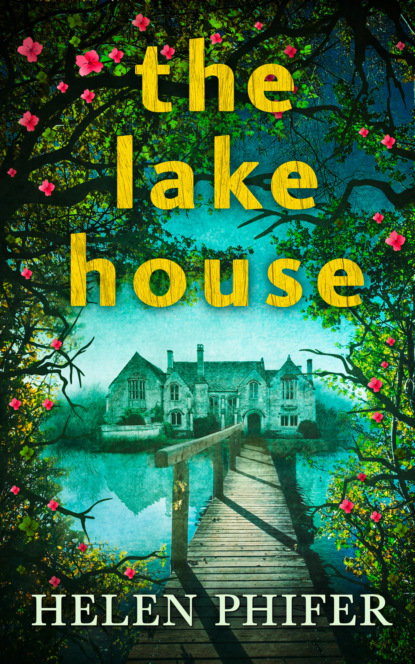 Скачать книгу The Lake House