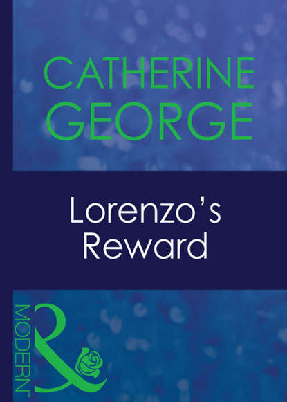 Скачать книгу Lorenzo's Reward