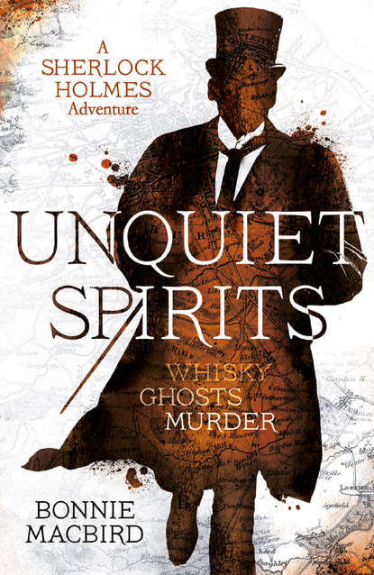 Скачать книгу Unquiet Spirits: Whisky, Ghosts, Adventure