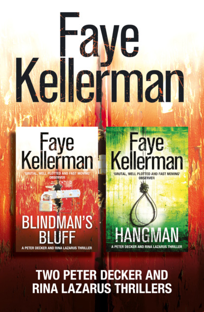 Скачать книгу Peter Decker 2-Book Thriller Collection: Blindman’s Bluff, Hangman