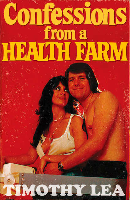 Скачать книгу Confessions from a Health Farm