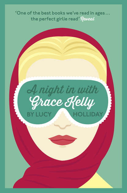 Скачать книгу A Night In With Grace Kelly