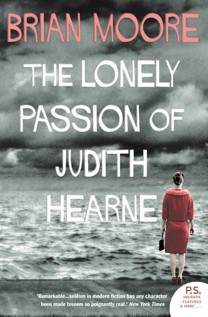 Скачать книгу The Lonely Passion of Judith Hearne