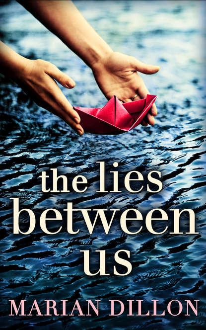 Скачать книгу The Lies Between Us