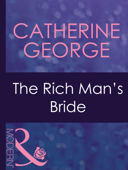 Скачать книгу The Rich Man's Bride