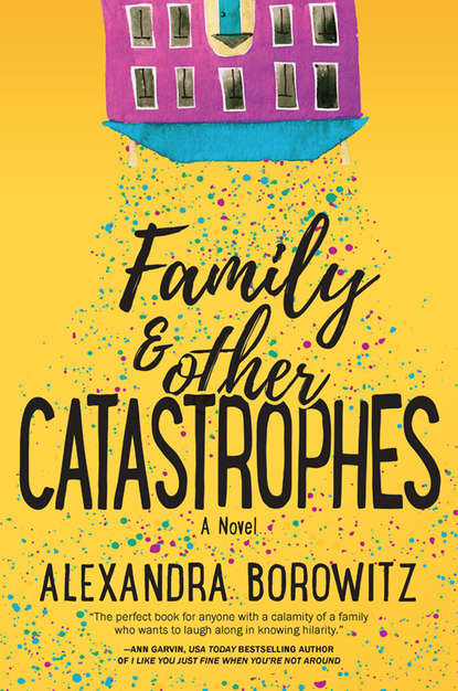 Скачать книгу Family And Other Catastrophes