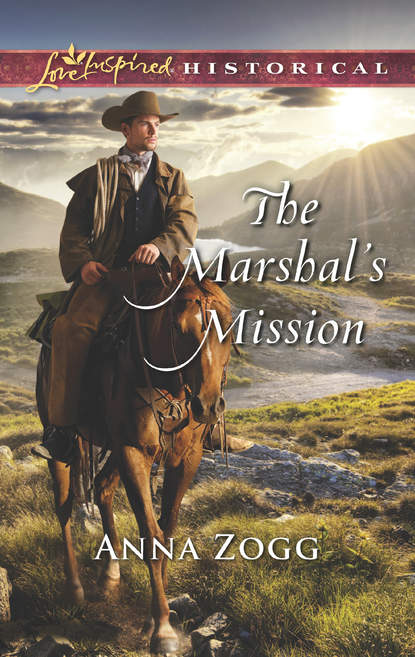 Скачать книгу The Marshal's Mission