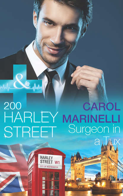 Скачать книгу 200 Harley Street: Surgeon in a Tux