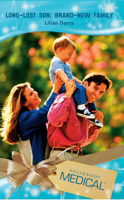 Скачать книгу Long-Lost Son: Brand-New Family