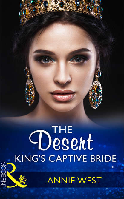Скачать книгу The Desert King's Captive Bride