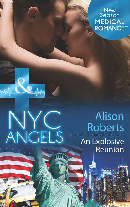 Скачать книгу NYC Angels: An Explosive Reunion