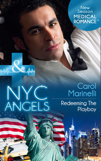 Скачать книгу NYC Angels: Redeeming The Playboy