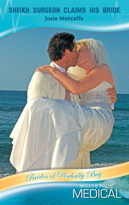 Скачать книгу Sheikh Surgeon Claims His Bride