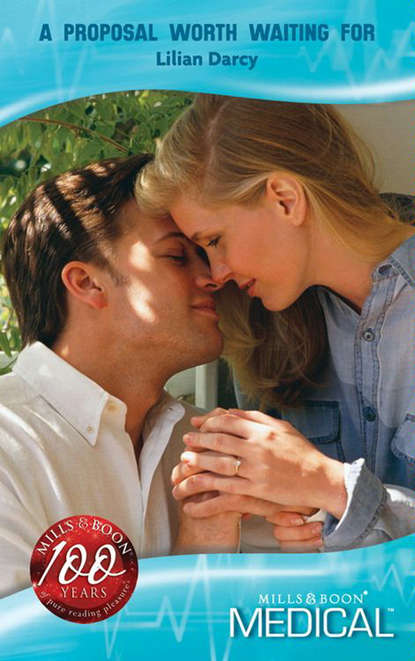 Скачать книгу A Proposal Worth Waiting For