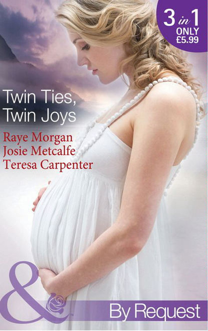 Скачать книгу Twin Ties, Twin Joys: The Boss's Double Trouble Twins / Twins for a Christmas Bride / Baby Twins: Parents Needed