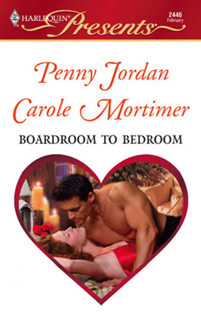 Скачать книгу Boardroom To Bedroom: His Darling Valentine / The Boss's Marriage Arrangement