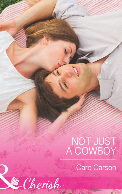 Скачать книгу Not Just a Cowboy