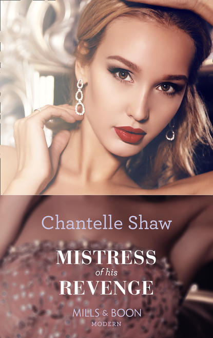 Скачать книгу Mistress Of His Revenge