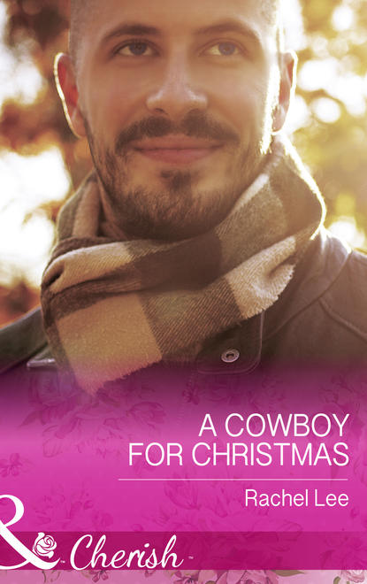 Скачать книгу A Cowboy For Christmas