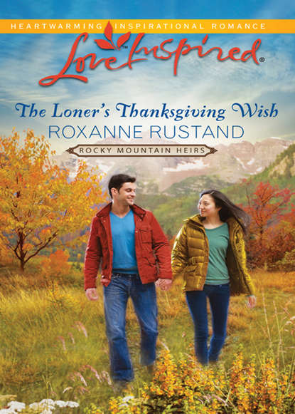 Скачать книгу The Loner's Thanksgiving Wish