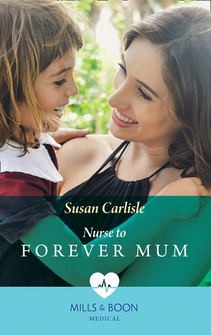 Скачать книгу Nurse To Forever Mum