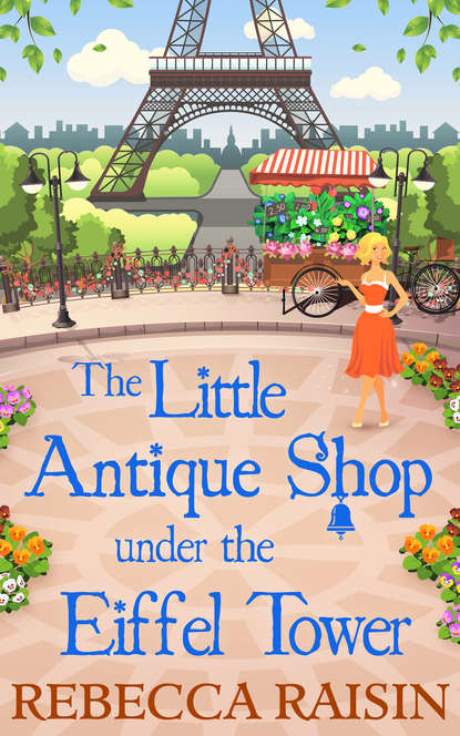 Скачать книгу The Little Antique Shop Under The Eiffel Tower