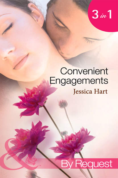 Скачать книгу Convenient Engagements: Fiance Wanted Fast! / The Blind-Date Proposal / A Whirlwind Engagement