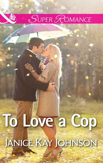 Скачать книгу To Love a Cop