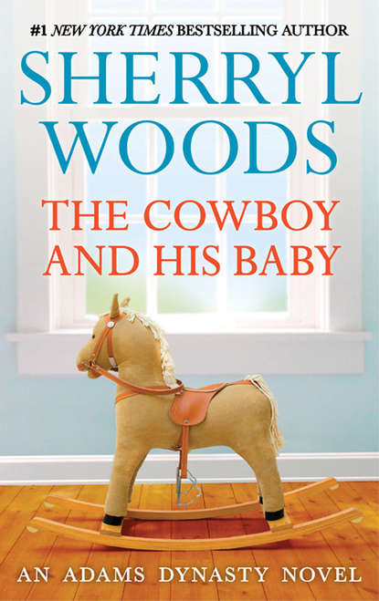 Скачать книгу The Cowboy and His Baby