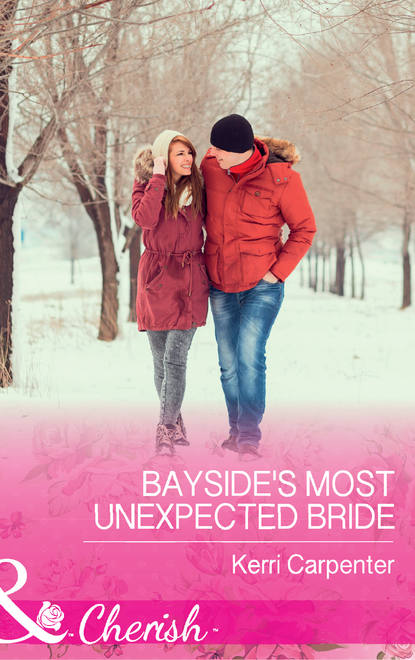 Скачать книгу Bayside's Most Unexpected Bride