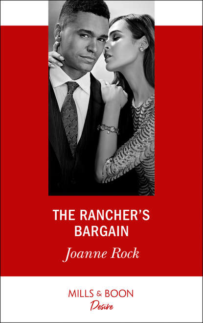 Скачать книгу The Rancher's Bargain
