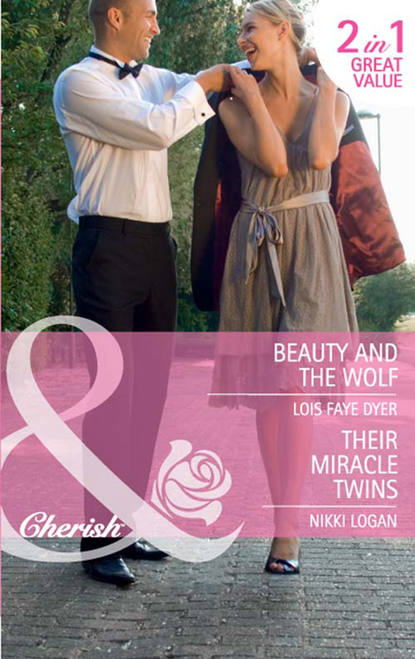 Скачать книгу Beauty and the Wolf / Their Miracle Twins: Beauty and the Wolf