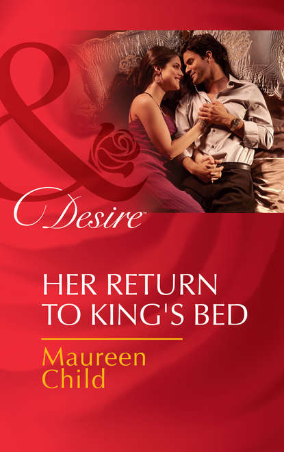 Скачать книгу Her Return to King's Bed