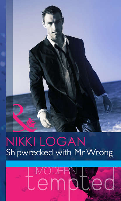 Скачать книгу Shipwrecked with Mr Wrong