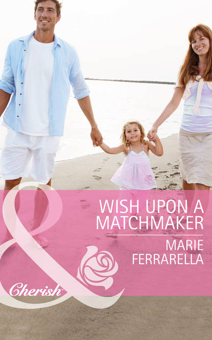 Скачать книгу Wish Upon a Matchmaker