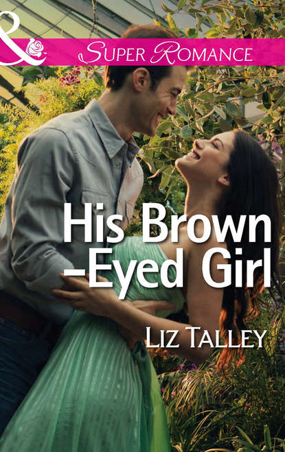Скачать книгу His Brown-Eyed Girl